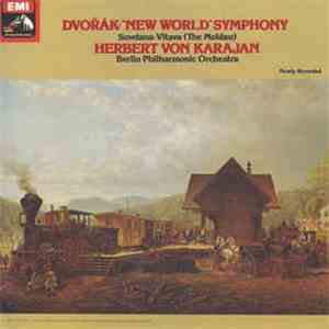 Dvorak / Smetana - Herbert Von Karajan, Orchestre Philharmonique De Berlin - Symphonie Du Nouveau Monde / La Moldau flac download