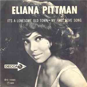 Eliana Pittman - It's A Lonesome Old Town / My First Love Song flac download