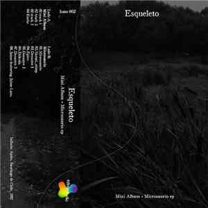 Esqueleto - Mini Album + Microsaurio Ep flac download