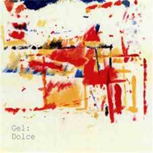 Gel: - Dolce flac download