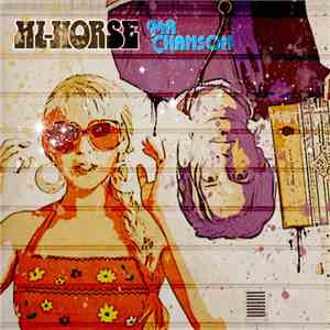 Hi-Horse - Ma Chanson flac download