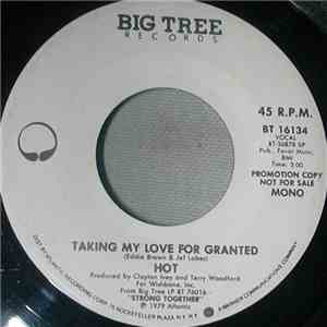 Hot - Taking My Love For Granted flac download