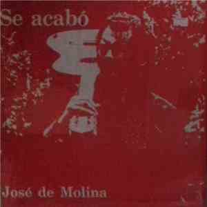 José De Molina - Se Acabo flac download