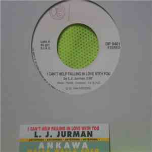 L. J. Jurman / Ankawa - I Can't Help Falling In Love With You / Walla Walla Coco flac download