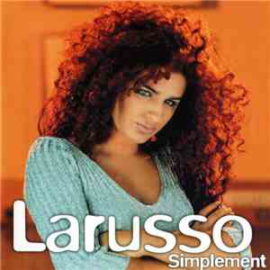 Larusso - Simplement flac download