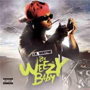 Lil Wayne - Its Weezy Baby flac download