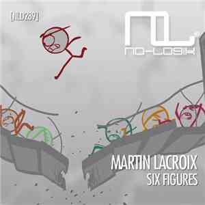 Martin Lacroix  - Six Figures flac download