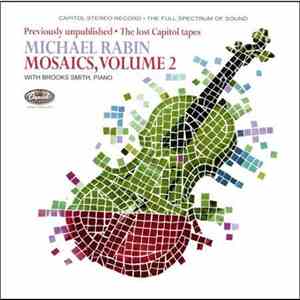 Michael Rabin with Brooks Smith - Mosaics, Volume 2 flac download