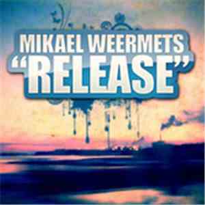 Mikael Weermets - Release flac download