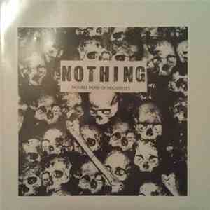 Nothing  - Double Dose Of Negativity flac download