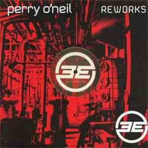 Perry O'Neil - Reworks EP (Part 3) flac download