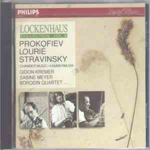 Prokofiev, Lourié, Stravinsky, Gidon Kremer, Sabine Meyer, Borodin String Quartet - Chamber Music · Kammermusik flac download