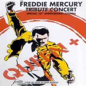 Queen + Various - At The Freddie Mercury Tribute Concert - Special 10th Anniversary Edition flac download