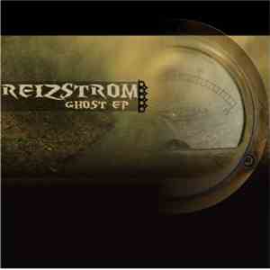 Reizstrom - Ghost Ep flac download