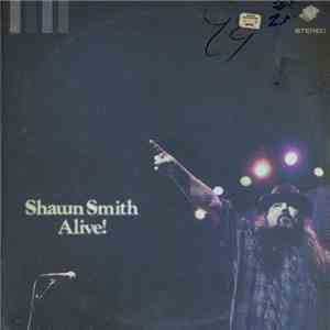Shawn Smith  - Alive! flac download