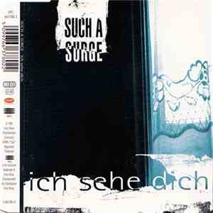 Such A Surge - Ich Sehe Dich flac download