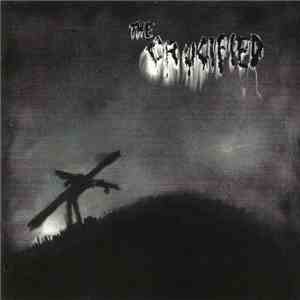 The Crucified - Take Up Your Cross / Nailed flac download