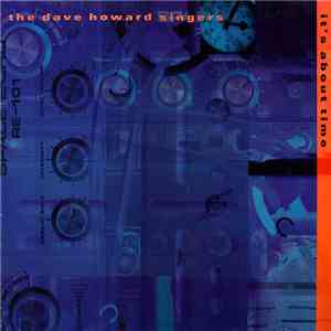 The Dave Howard Singers - It's About Time flac download