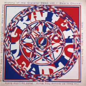 The Grateful Dead - History Of The Grateful Dead, Vol. 1 (Bear's Choice) flac download