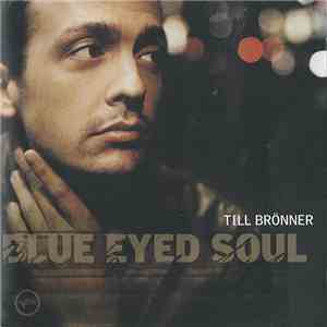 Till Brönner - Blue Eyed Soul flac download