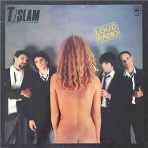 T-Slam - Loud Radio flac download