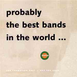 Various - Probably The Best Bands In The World... flac download