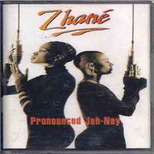 Zhané - Pronounced Jah-Nay flac download