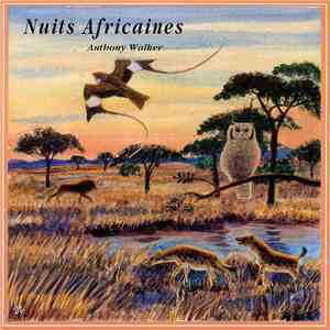 Anthony Walker  - Nuits Africaines / African Sounds At Dusk flac download
