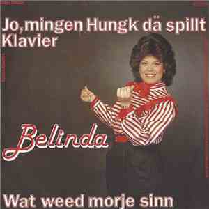 Belinda  - Jo, Mingen Hungk Dä Spillt Klavier flac download