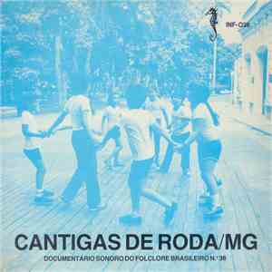 Cantigas De Roda - Documentário Sonoro Do Folclore Brasileiro - N.º 38 flac download