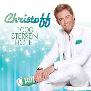 Christoff  - 1000 Sterren Hotel flac download