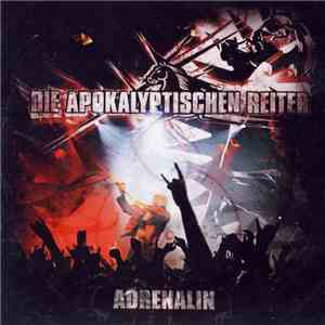 Die Apokalyptischen Reiter - Adrenalin flac download