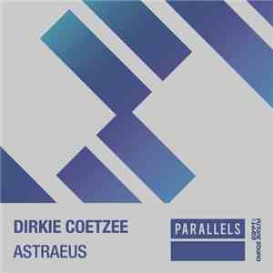 Dirkie Coetzee - Astraeus flac download