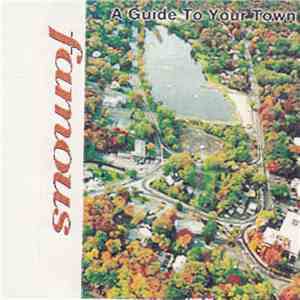 Famous  - A Guide To Your Town flac download
