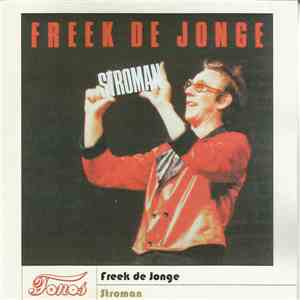 Freek de Jonge - Stroman flac download