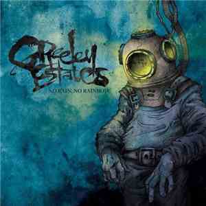 Greeley Estates - No Rain, No Rainbow flac download