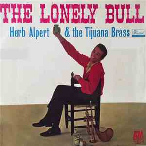 Herb Alpert & The Tijuana Brass - The Lonely Bull flac download