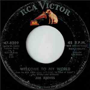 Jim Reeves - Welcome To My World / Good Morning Self flac download