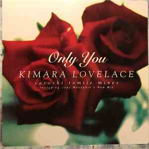Kimara Lovelace - Only You (Satoshi Tomiie Mixes) flac download