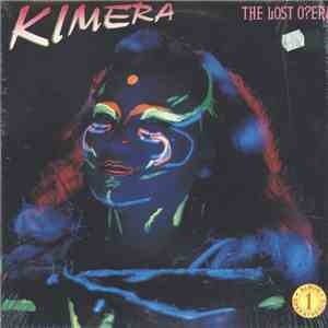 Kimera  And The Operaiders With The London Symphony Orchestra - The Lost O?era flac download