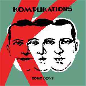 Komplikations - Going Down flac download