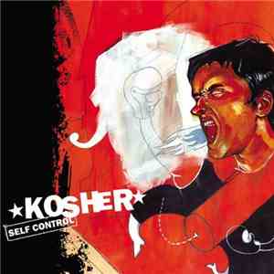 Kosher - Self Control flac download