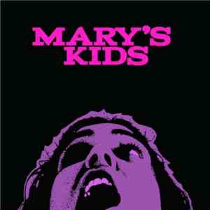 Mary's Kids - 4 Songs flac download