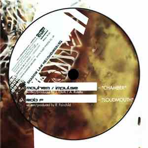Mayhem  / Impulse  / Rob F - Chamber / Loudmouth flac download