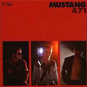Mustang  - A71 flac download
