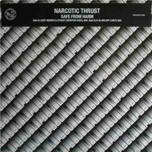 Narcotic Thrust - Safe From Harm flac download