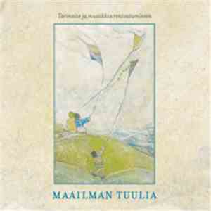No Artist - Maailman Tuulia - Tarinoita Ja Musiikkia Rentoutumiseen flac download
