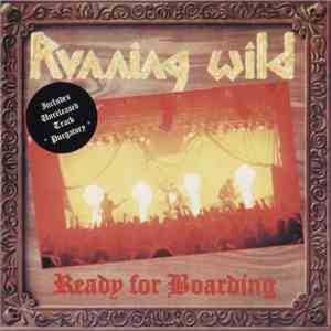 Running Wild - Ready For Boarding flac download