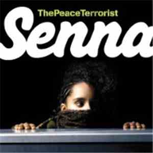 Senna - The Peace Terrorist flac download