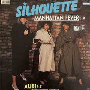 Silhouette  - Manhattan Fever flac download
